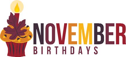 Happy November 2019 birthdays!  The Royes Family International